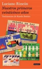 Nuestros primeros veinticinco años