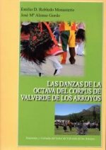 LAS DANZAS DE LA OCTAVA DEL CORPUS DE VALVERDE DE LOS ARROYOS