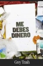 Me debes dinero