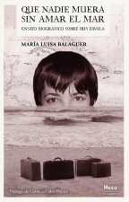 Que nadie muera sin amar el mar