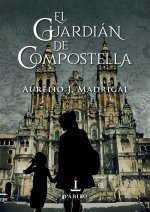 El guardián de compostela