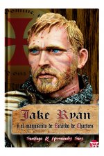 JAKE RYAN Y EL MANUSCRITO DE RICARDO DE CHARTRES