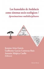Los humedales de Andalucía como sistemas socio-ecológicos