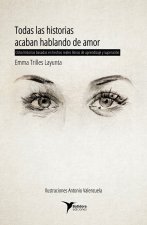 Todas las historias acaban hablando de amor