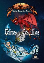 Delirios y pesadillas