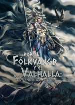 Por el Fólkvangr y el Valhalla: una antología vikinga