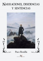 Narraciones, disidencias y sentencias