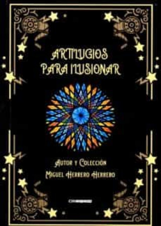 Artilugios para ilusionar