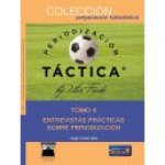 PERIODIZACION TACTICA 2 ENTREVISTAS PRACTICAS SOBRE PERIODI