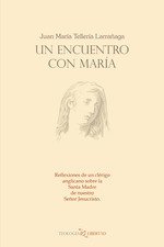 UN ENCUENTRO CON MARIA