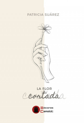 LA FLOR CORTADA