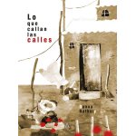 Lo que callan las calles