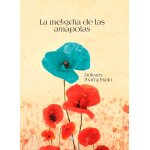 La melodía de las amapolas