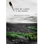 Con mi lápiz y mi papel
