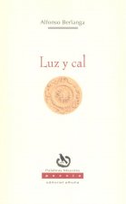Luz y Cal