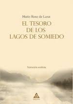 EL TESORO DE LOS LAGOS DE SOMIEDO