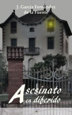 Asesinato en diferido