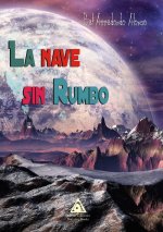 La nave sin rumbo