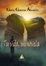 Tu vida, mi novela