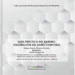 GUIA PRACTICA DEL BAREMO VALORACION DEL DAÑO CORPORAL