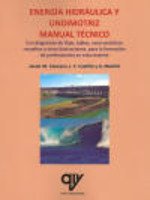 Energía hidráulica y undimotriz. Manual técnico