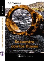 ENCUENTRO CON LOS DIOSES