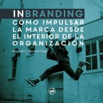 INBRANDING COMO IMPULSAR LA MARCA DESDE E