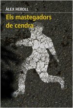 Els mastegadors de cendra