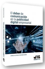 El deber de comunicación en la publicidad digital empresarial