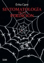 Sintomatología de la perdición