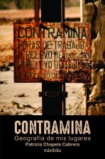 Contramina. Geograf¡a de mis lugares