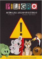 ­Peligro! Animales desapareciendo