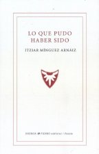 LO QUE PUDO HABER SIDO