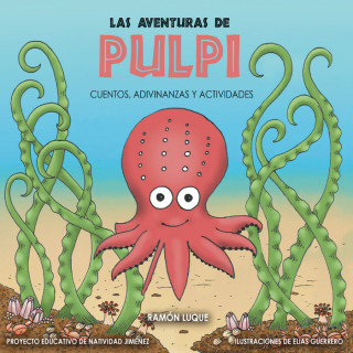 Las aventuras de Pulpo