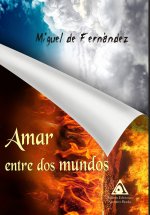 Amar entre dos mundos