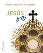 Jesús y tú
