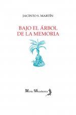 Bajo el árbol de la memoria