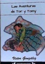 AVENTURAS DE TOR Y TOMY,LAS