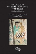 Una vegada un home i una dona van morir