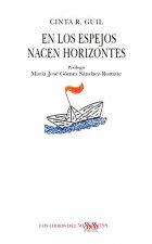 EN LOS ESPEJOS NACEN HORIZONTES