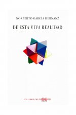 DE ESTA VIVA REALIDAD