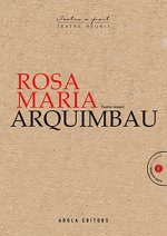 ROSA MARIA ARQUIMBAU - TEATRE REUNIT