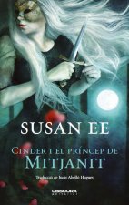 Cinder i el Príncep de Mitjanit