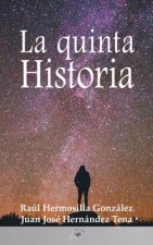 La quinta historia