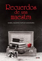 Recuerdos de una maestra