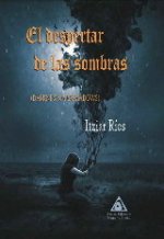 El despertar de las sombras
