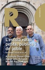 L’ESCOLA RURAL: PETITA, PUBLICA I DE POBLE
