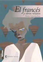 EL FRANCES Y OTROS RELATOS