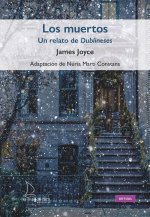 Los muertos. Un relato de 'Dublineses'