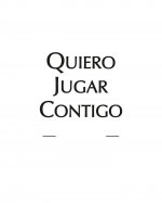 Quiero Jugar contigo